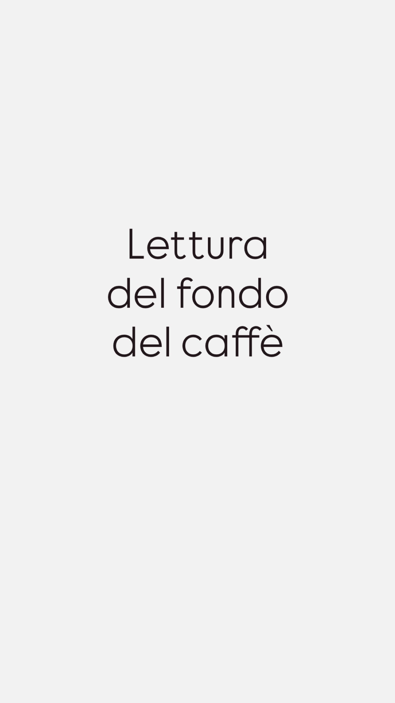 ☕ MESSAGGI DAL FONDO DEL CAFFÈ